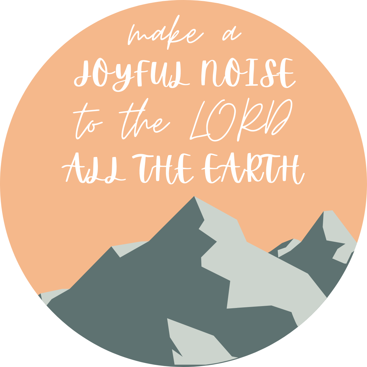 Make a Joyful Noise Sticker